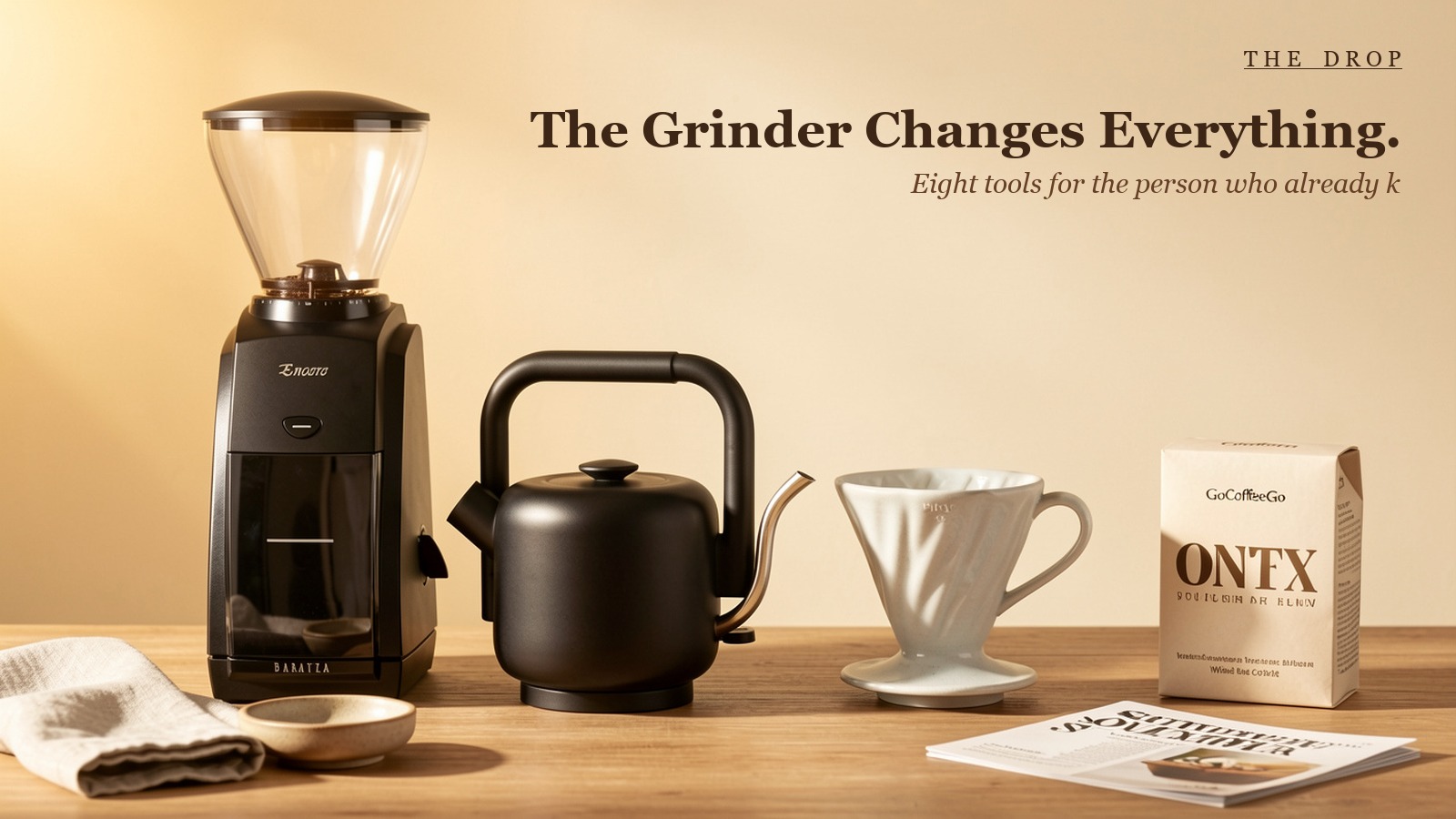 The Grinder Changes Everything.