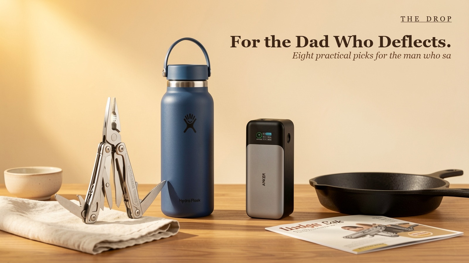 For the Dad Who Deflects.