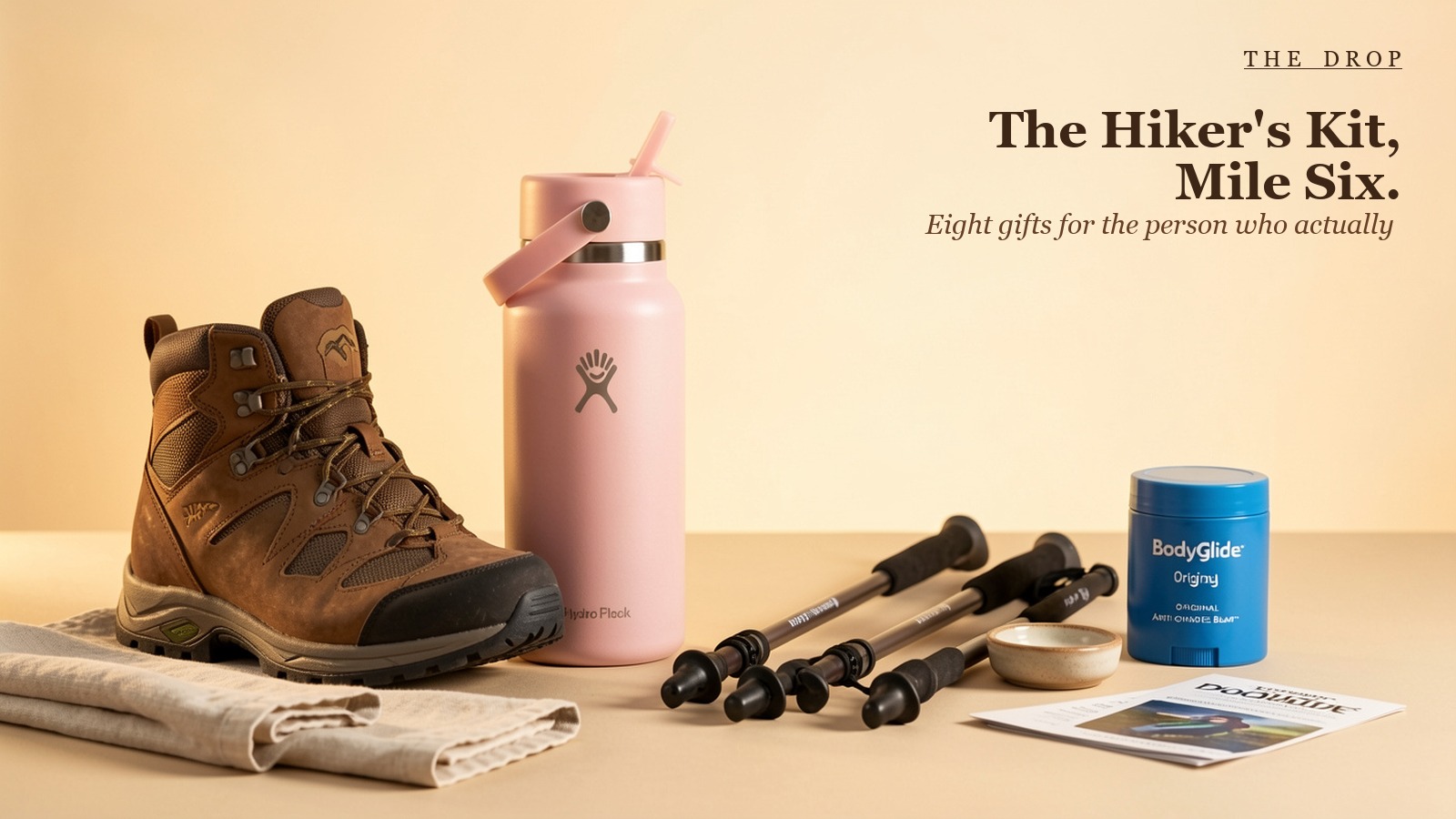 The Hiker's Kit, Mile Six.