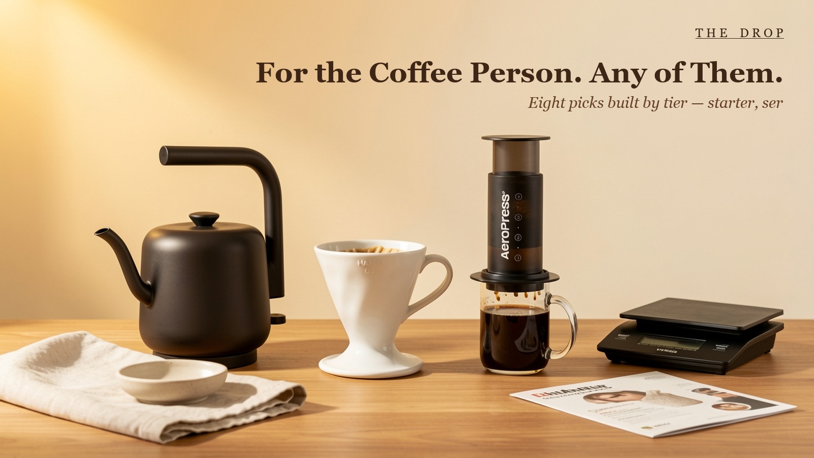 For the Coffee Person. Any of Them.