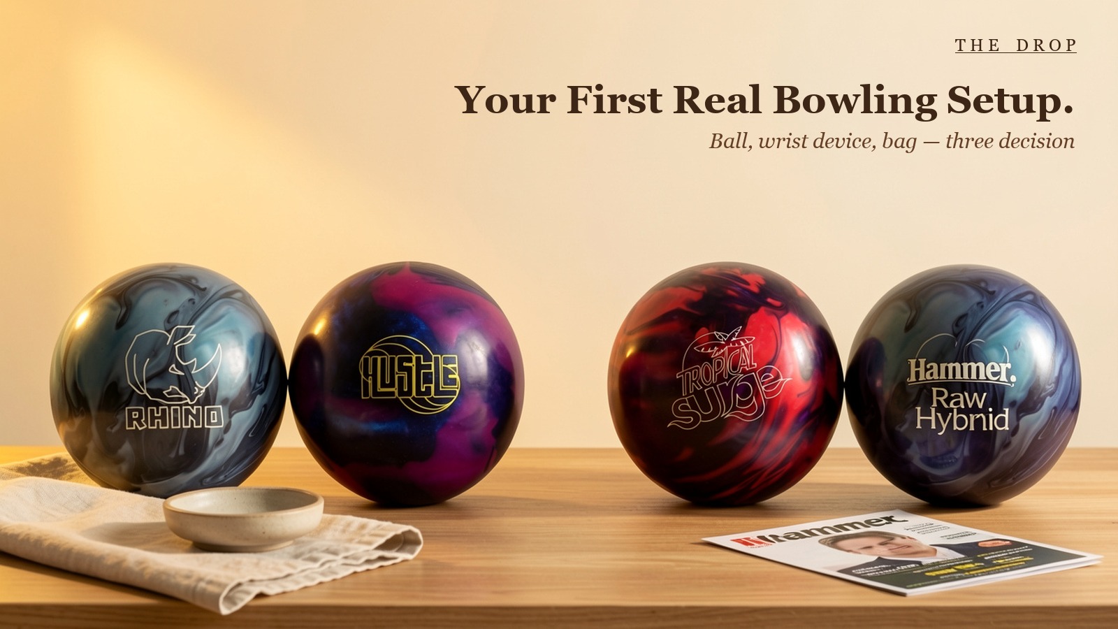 Your First Real Bowling Setup.